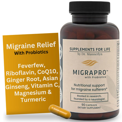 Dr. Munnerlyn MigraPro with Probiotics, Brain and Gut Health Support Supplement with Magnesium, Riboflavin, CoQ10, Ginger Root, Asian Ginseng, Vitamin C, Feverfew & Turmeric, Gluten Free, 90 Capsules - Maple Wellness Supplements