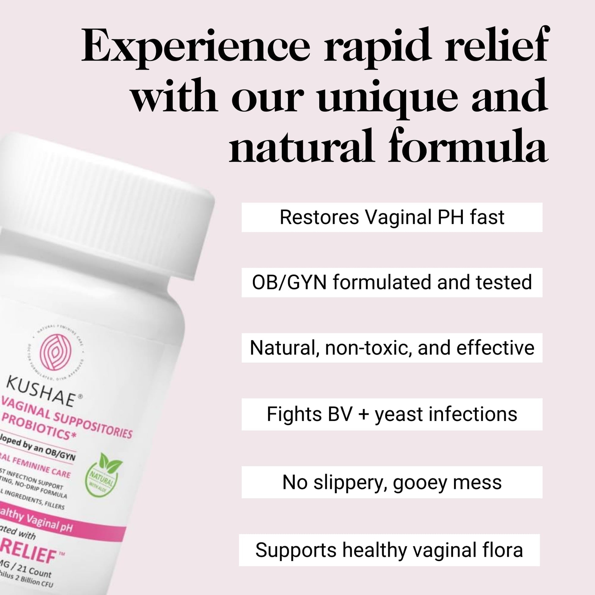 Kushae Boric Acid Suppositories + Rapid Relief, All Natural Female Suppositories with Probiotics & Aloe Vera, Relieves Discomfort & Balances pH Level Bottle Only 21 Capsules - Maple Wellness Supplements