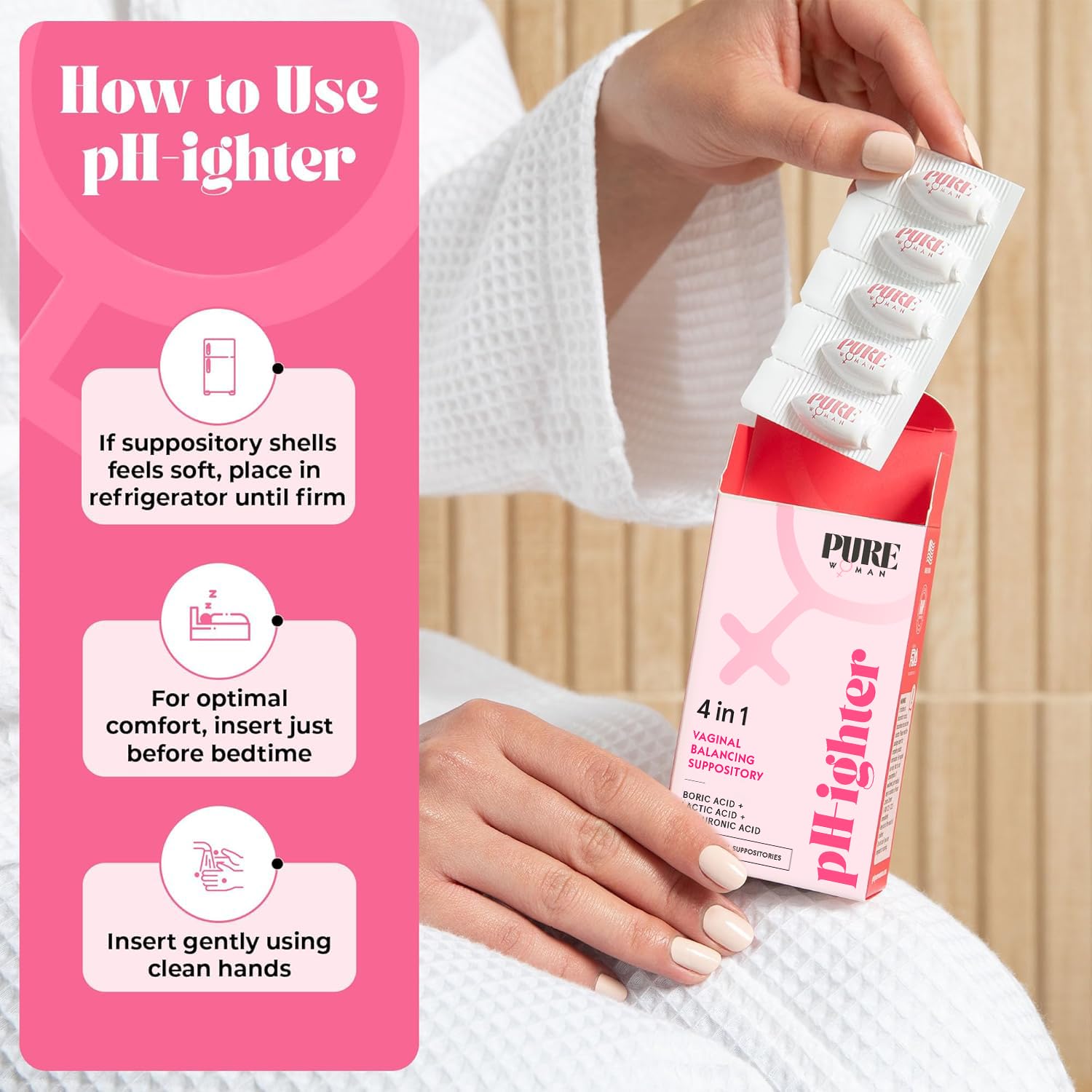 PURE WOMAN - pH-ighter Vaginal Boric Acid Suppositories for Women - Hyaluronic Acid - 4 in 1 Vaginal Suppositories for Discomfort, Dryness, Odor & pH Balance- Full Vaginal Health Care - 10ct - Maple Wellness Supplements