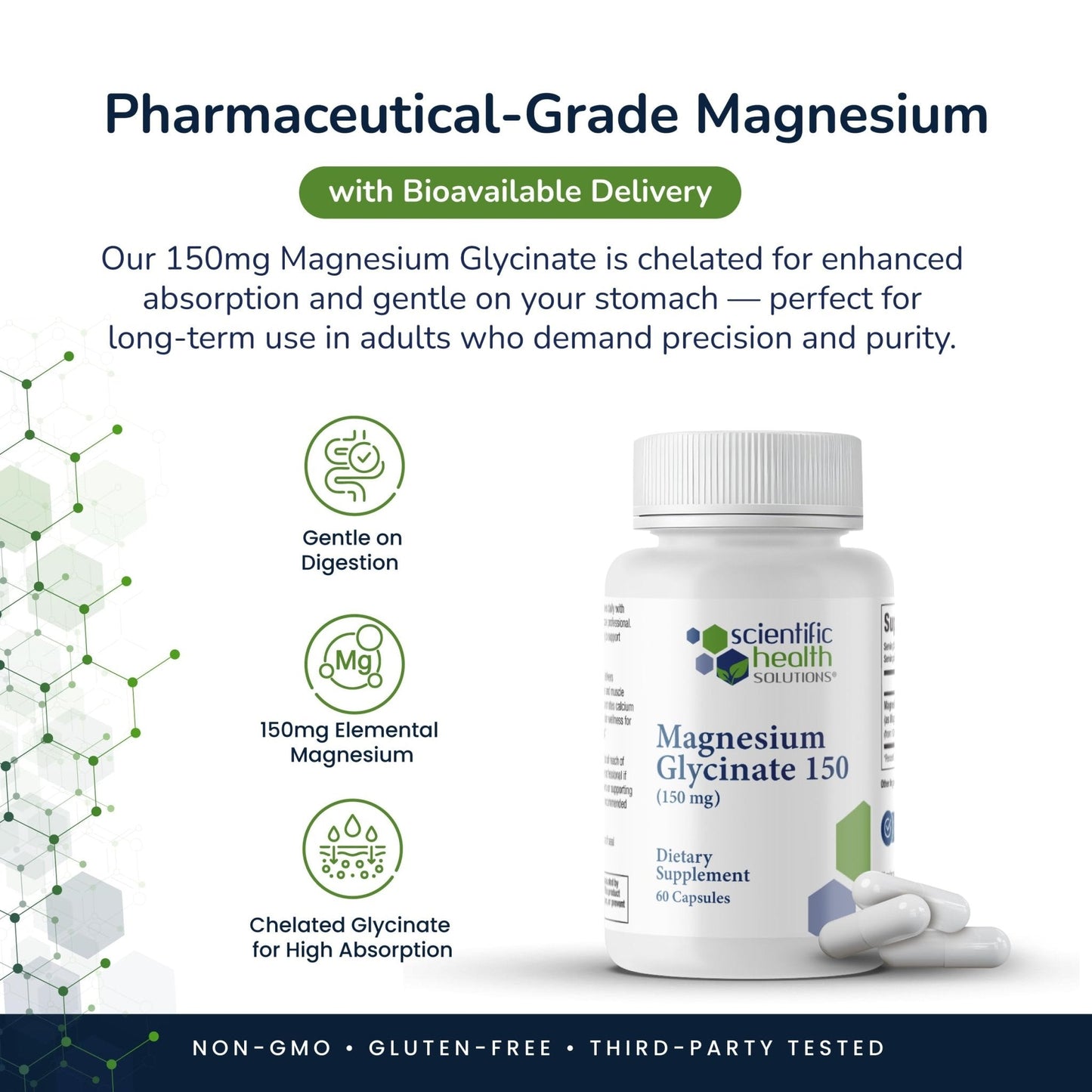 Scientific Health Solutions Magnesium Glycinate 150 mg – High‑Absorption Magnesium for Heart, Bone & Muscle Health – Supports Leg Cramps & Cardiovascular Function – Gentle on Stomach, Vegan, 60 Count - Maple Wellness Supplements