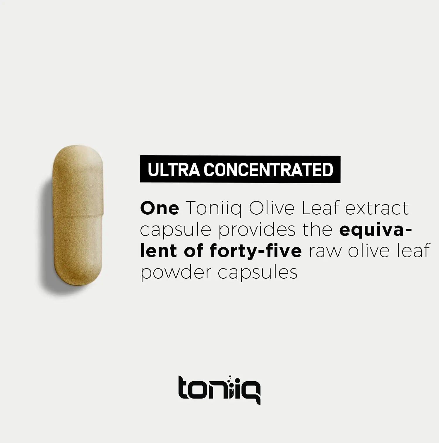 Toniiq Olive Leaf Extract - Ultra High Potency 45:1 Extract with 50% Oleuropein - Highly Concentrated - Third-Party Lab Tested - 120 Capsules - Maple Wellness Supplements